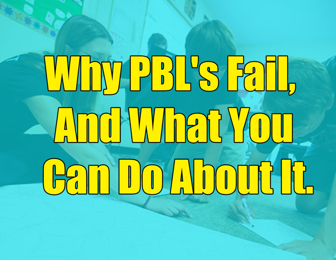 Why problem based learning fails - and what you can do about it