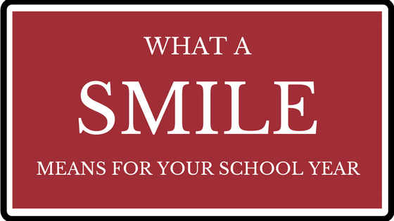 What A Smile Means For Your School Year