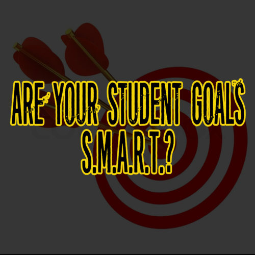 Are Student Goals SMART in Your Classroom? - Teach Better