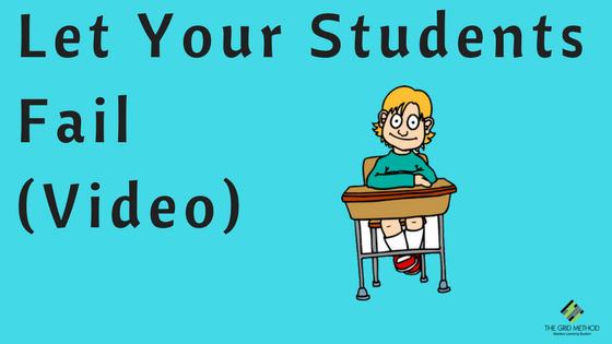 Let You Students Fail - Video