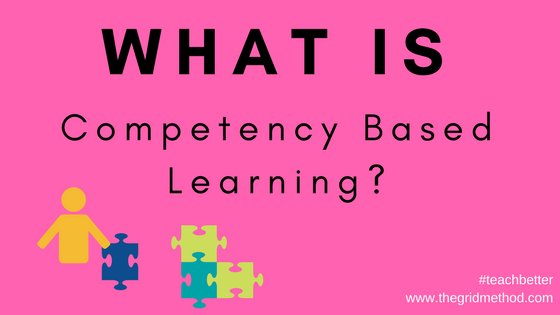 What is competency based learning