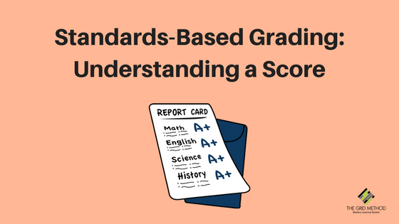 Standards-Based Grading _ Understanding a Score