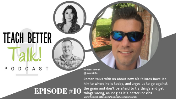 Episode 11 - Teach Better Talk Podcast