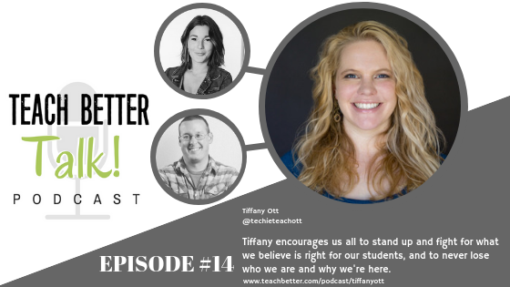 Episode 14 - Teach Better Talk Podcast