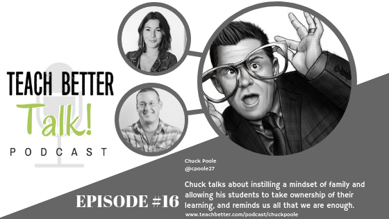Episode 16 - Teach Better Talk Podcast