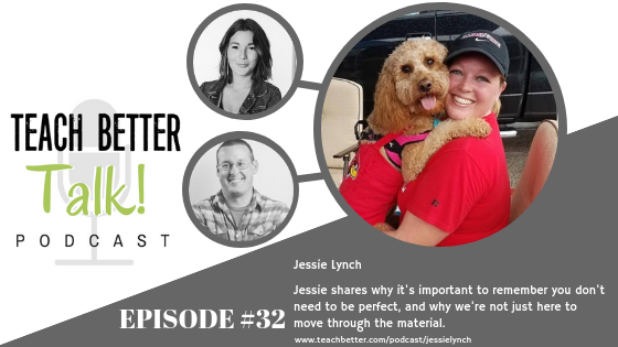 Episode 32 - Teach Better Talk Podcast