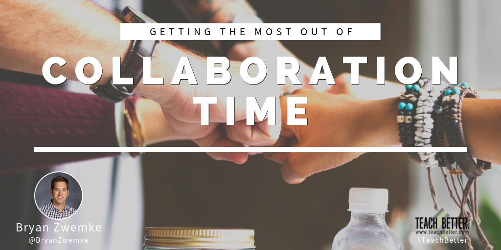 Getting the Most Out of Collaboration Time