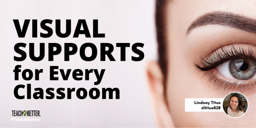 Visual Supports for Every Classroom - Teach Better