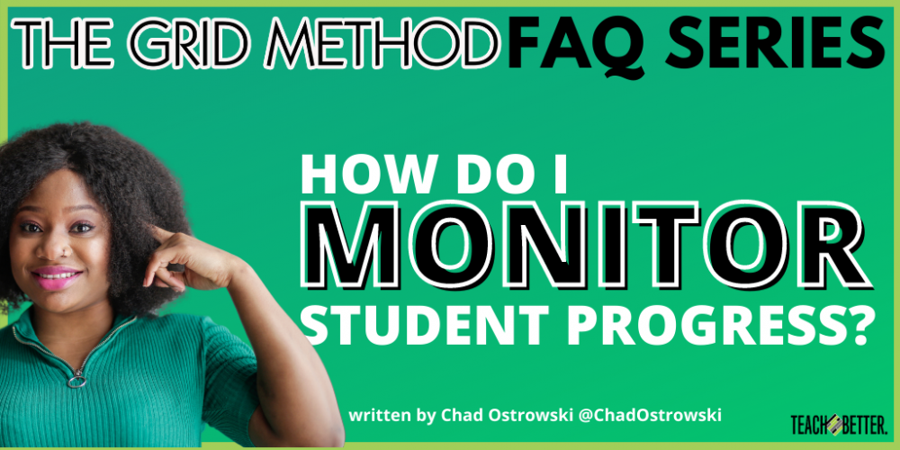 How do I monitor student progress? Teach Better