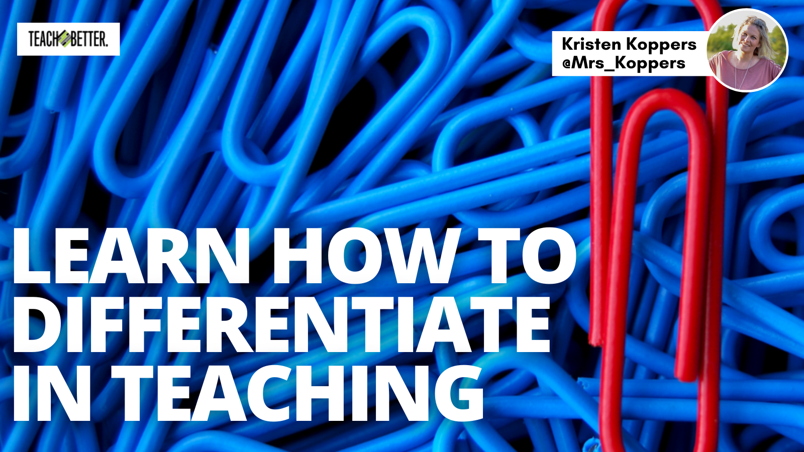 Learn How To Differentiate In Teaching Teach Better