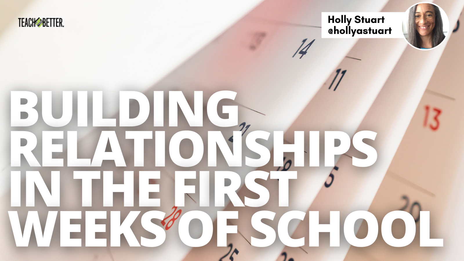 Building Relationships In The First Weeks Of School - Teach Better