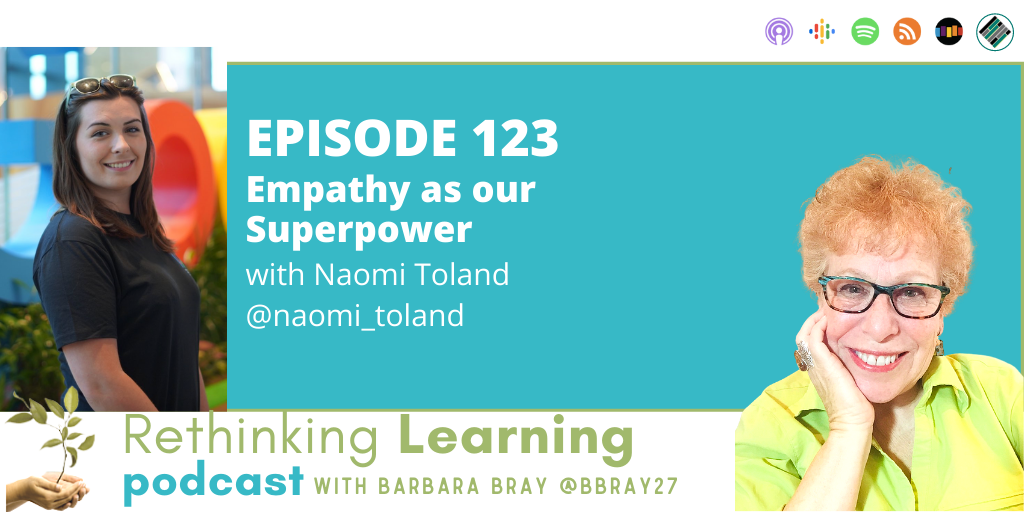 Episode #123 - Empathy as our Superpower with Naomi Toland