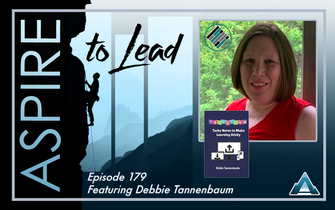 Debbie Tannenbaum, Joshua Stamper, Aspire to Lead, Teach Better, #AspireLead