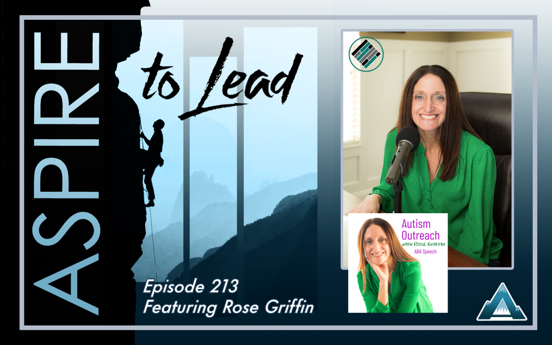 Aspire to Lead, Rose Griffin, Joshua Stamper, The Autism Outreach