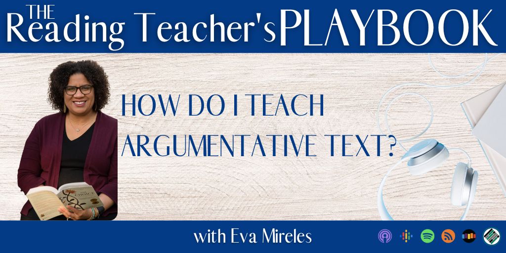 How-Do-I-Teach-Argumentative-Text?