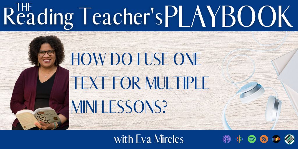 How-Do-I-Use-One-Text-For-Multiple-Mini-Lessons