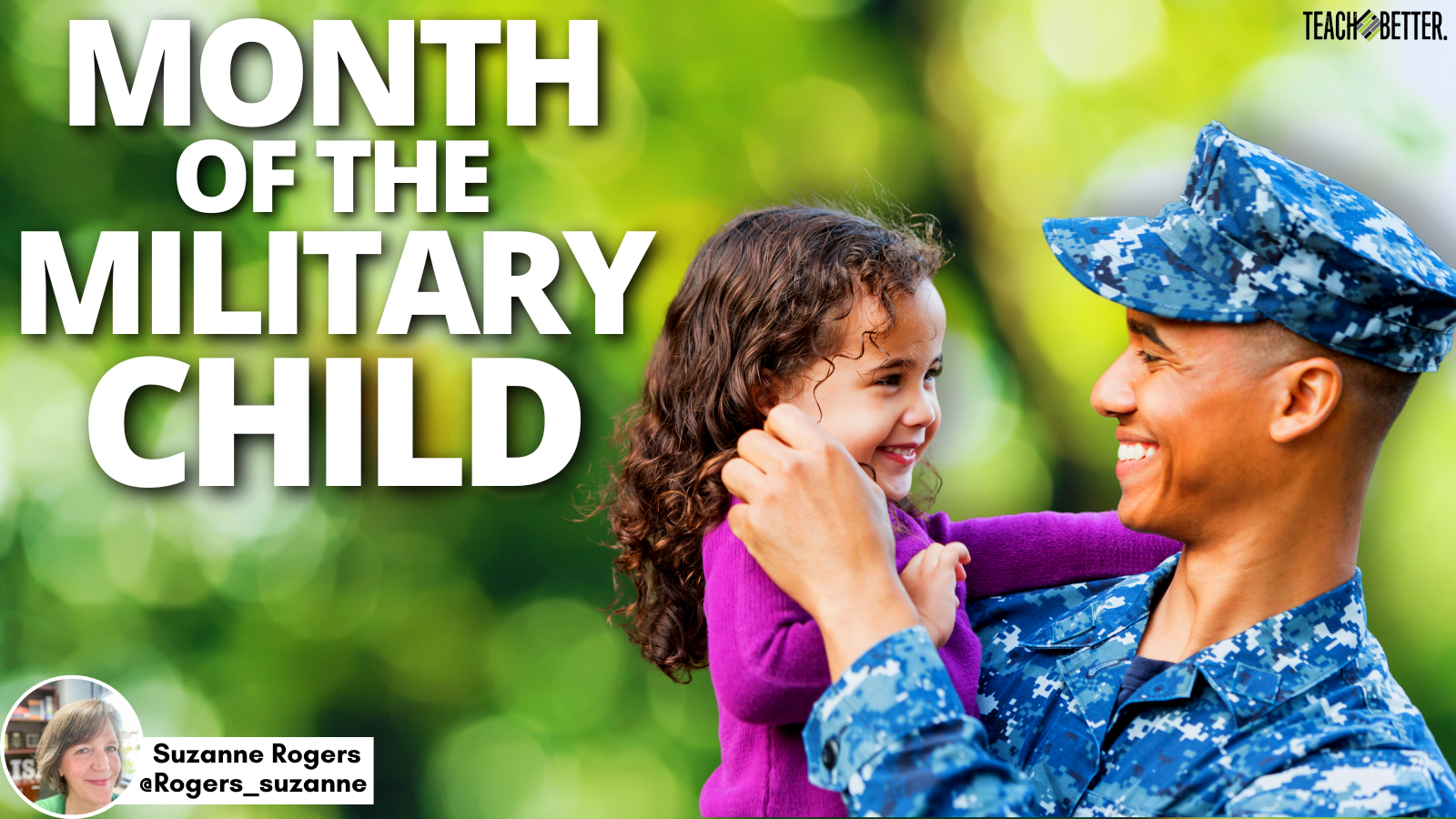 Month of the Military Child - Teach Better