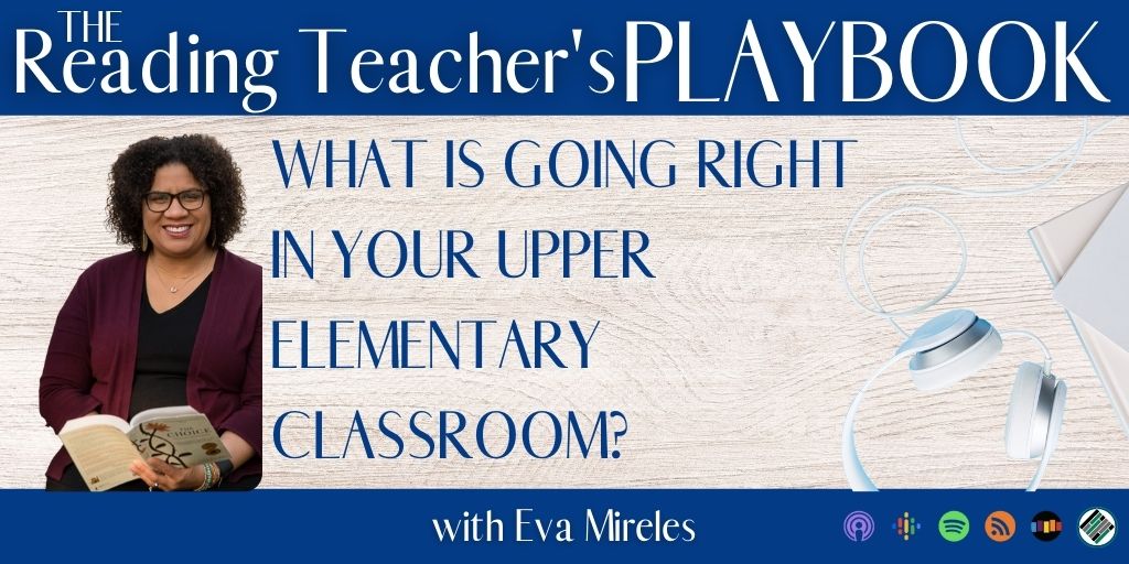 what-is-going-right-in-your-upper-elementary-classroom-?